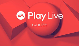 EA Play官宣将于线上举办 6月12日分享全球首发情报